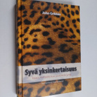John Gribbin : Syvä yksinkertaisuus : kaaos, kompleksisuu... - pikkukuva 1