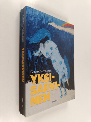 Gekko Paavilainen : Yksisarvinen (signeerattu, tekijän om...