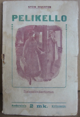 Stein Riverton: Pelikello, Andersin 1921. 63 s.