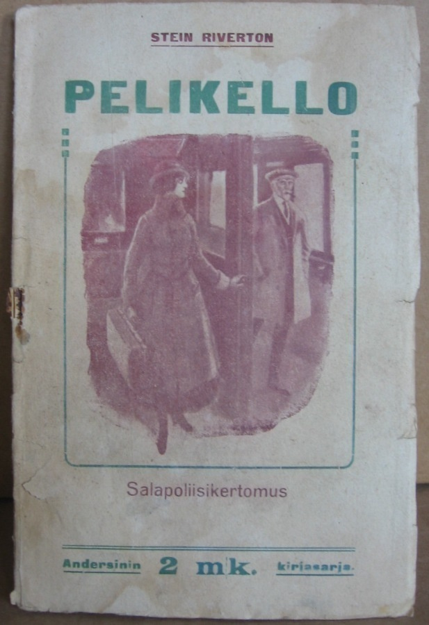 Stein Riverton: Pelikello, Andersin 1921. 63 s.