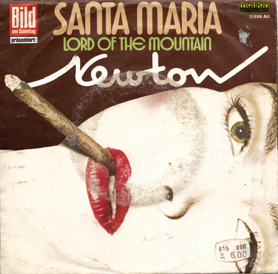 NEWTON: Santa Maria / Lord Of The Mountain  7"kk