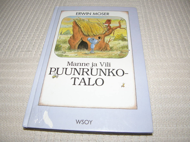 Erwin Moser Manne ja Vili Puunrunkotalo