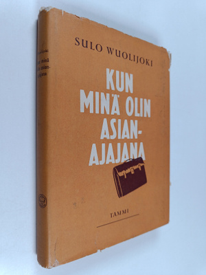 Sulo Wuolijoki : Kun minä olin asianajajana