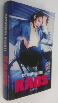 Catherine Alliott : Kaos