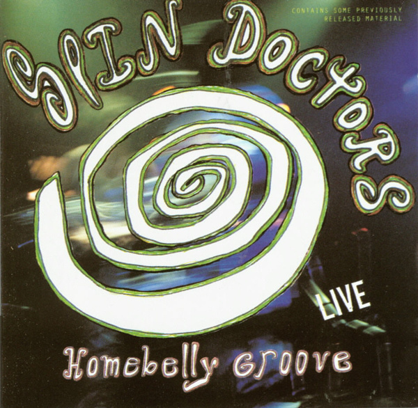 Spin Doctors ** Homebelly Groove ** Live ** CD
