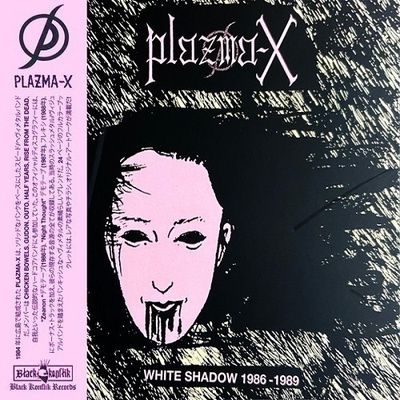 PLAZMA-X white shadow 1986-89