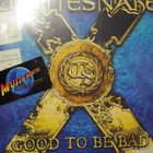 WHITESNAKE - GOOD TO BE BAD - EX-/EX+ - pikkukuva 1
