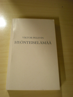 Viktor Pelevin: Hyönteiselämää