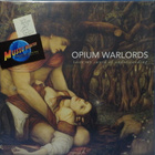 OPIUM WARLORDS - TASTE MY SWORD OF UNDERSTANDING - UUSI 2LP - pikkukuva 1