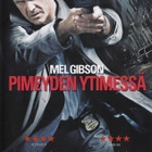 Pimeyden ytimessä (2010) Mel Gibson (UUSI) - pikkukuva 1