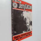Jerry Cotton 21/1982 : Vaikka kirveitä sataisi! - pikkukuva 1