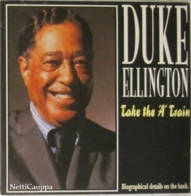 Duke Ellington • Take The 'A' Train CD