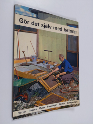 Fritz Schwanda : Gör det själv med betong - Plattor, trap...