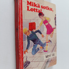 Merri Vik : Mikä sotku, Lotta! - pikkukuva 1