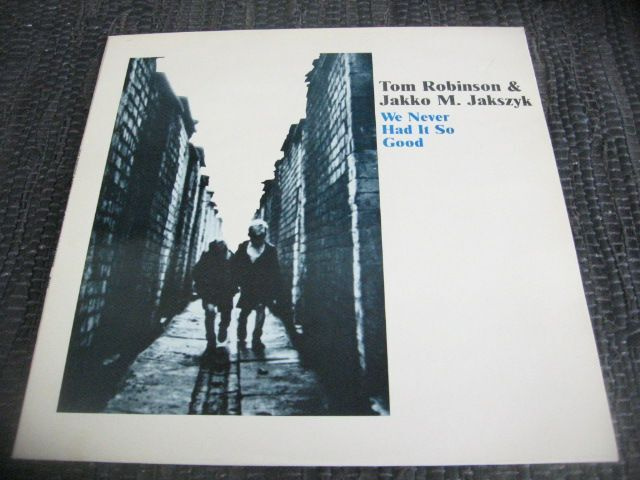 LP - Tom Robinson & Jakko M. Jakszyk - We Never Had It So Go