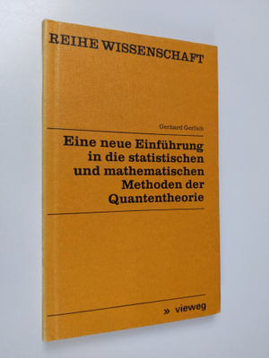 Gerhard Gerlich : Eine neue Einfuhrung in die statischen ...