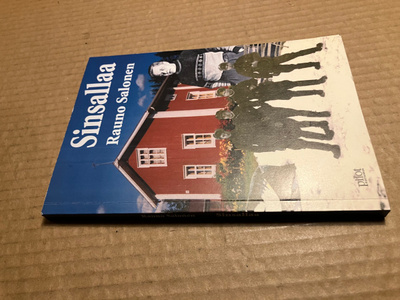 RAUNO SALONEN SINSALLAA HYVÄ