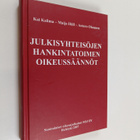 Kai Kalima : Julkisyhteisöjen hankintatoimen oikeussäännöt - pikkukuva 1