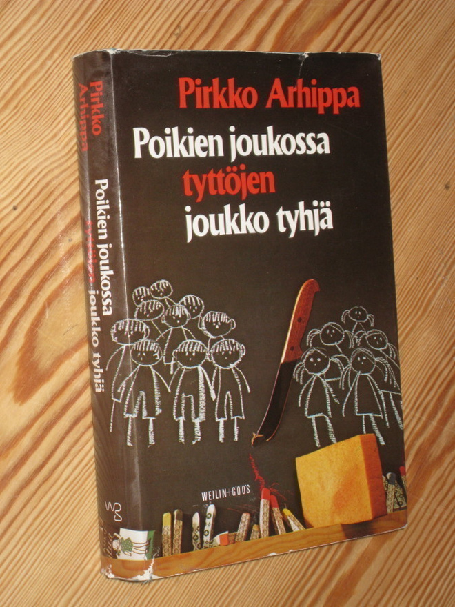 Arhippa, Pirkko: Poikien joukossa tyttöjen joukko tyhjä 1.p