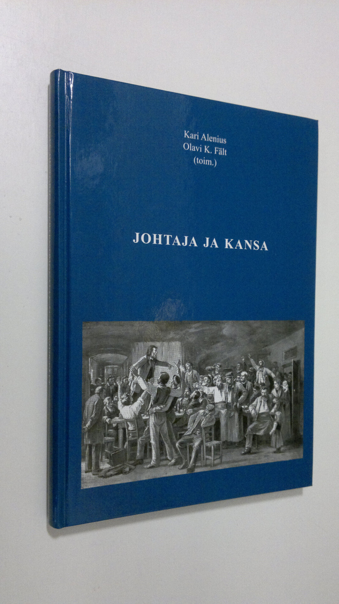 Kari ym. Alenius : Johtaja ja kansa