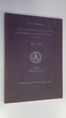 P. E. B. Calonius : Helsingin yliopiston hammaslääketiete...