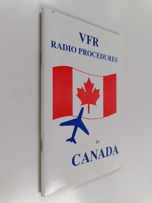 VFR radio procedures in canada