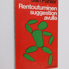 Jarl Fahler : Rentoutuminen suggestion avulla - pikkukuva 1