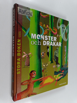 Benoit Delalandre : Stora boken om monster och drakar