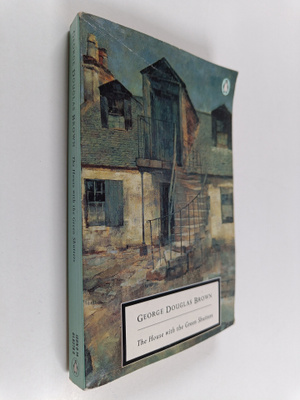 George Douglas Brown : The House with the Green Shutters