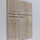 Lise Manniche : Kuinka Dada-em-anh pelasti kuninkaan päivän - pikkukuva 1