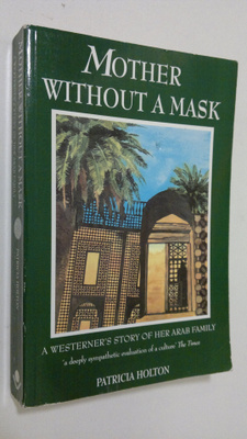 Patricia Holton : Mother without a mask