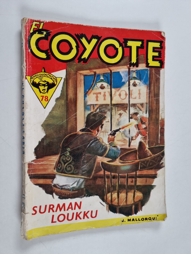 Jose Mallorqui : El Coyote : Surman loukku