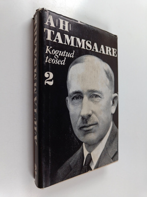 A. H. Tammsaare : Kogutud teosed, 2 - Jutustused (1907-1910)