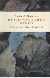 Makine Andreï: Ruhtinattaren rikos