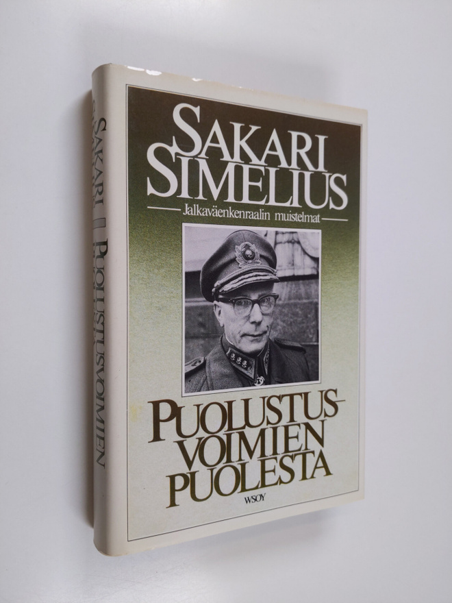 Sakari Simelius : Puolustusvoimien puolesta : jalkaväenke...
