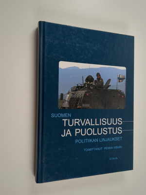 Pekka (toim.) Visuri : Suomen turvallisuus- ja puolustusp...