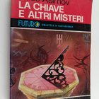 Isaac Asimov : La chiave e altri misteri - pikkukuva 1