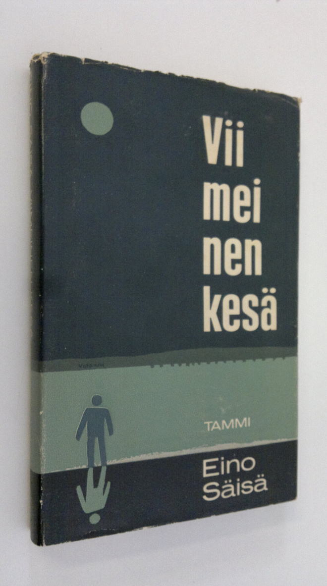 Eino Säisä : Viimeinen kesä : Testamentti