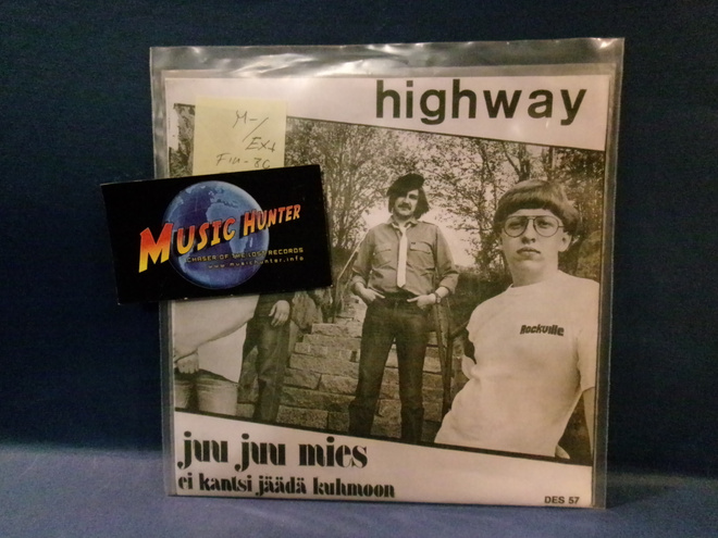 HIGHWAY - JUU JUU MIES / EI KANTSI JÄÄDÄ KUHMOON M-/EX+ 7"
