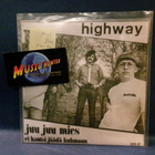 HIGHWAY - JUU JUU MIES / EI KANTSI JÄÄDÄ KUHMOON M-/EX+ 7" - pikkukuva 1