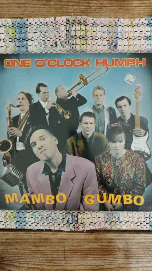 ONE O'CLOCK HUMPH - MAMBO GUMBO LP