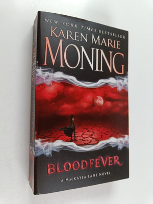 Karen Marie Moning : Bloodfever