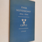 Sigurd Frosterus ym. : Finsk nutidskonst 1914-1944 - pikkukuva 1
