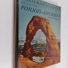 Ivan T. Sanderson : Pohjois-Amerikka - pikkukuva 1