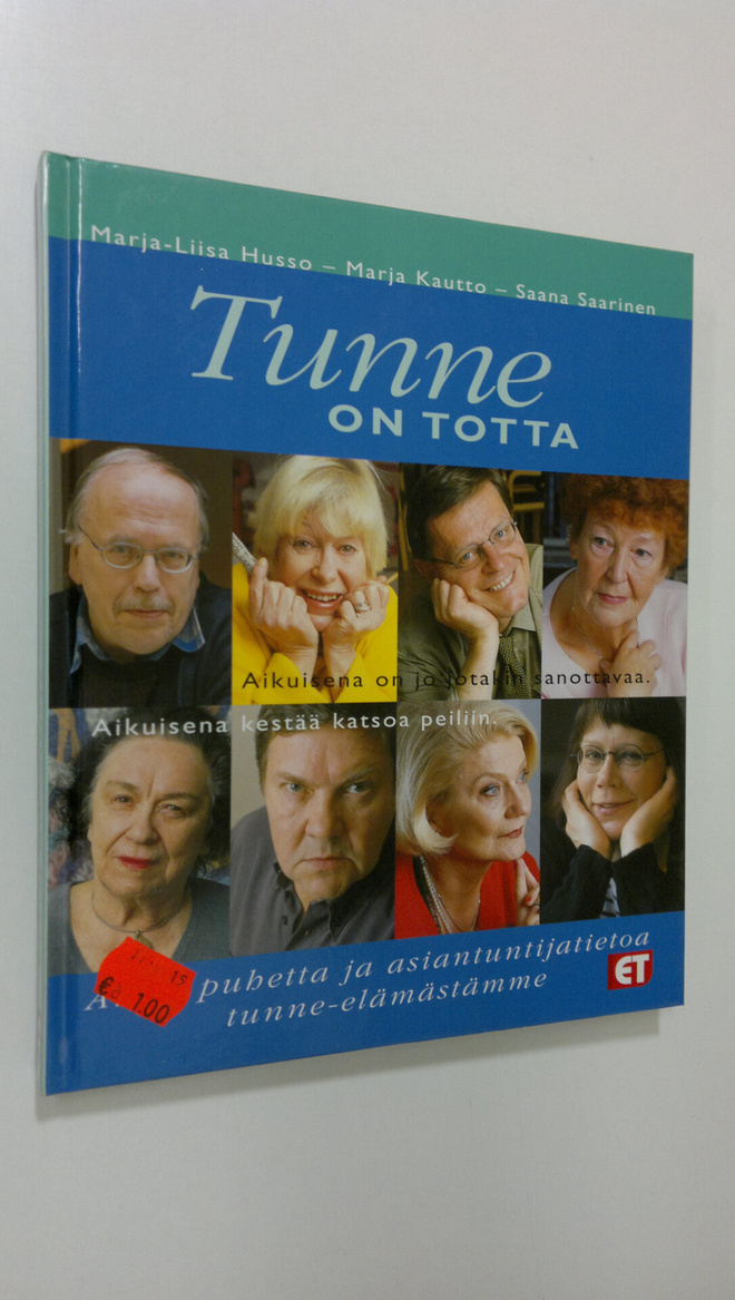 Marja-Liisa Husso : Tunne on totta