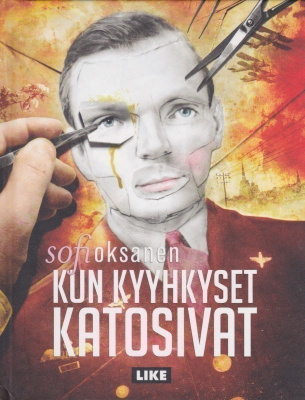 Sofi Oksanen: Kun kyyhkyset katosivat