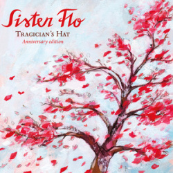 Sister Flo - Tragicians Hat (CD)