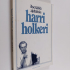 Harri Holkeri : Itsenäisiä ajatuksia - pikkukuva 1