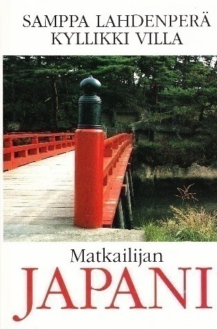 Samppa Lahdenperä, Kyllikki Villa: Matkailijan Japani