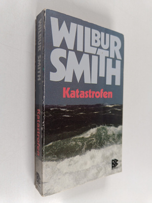 Wilbur Smith : Katastrofen